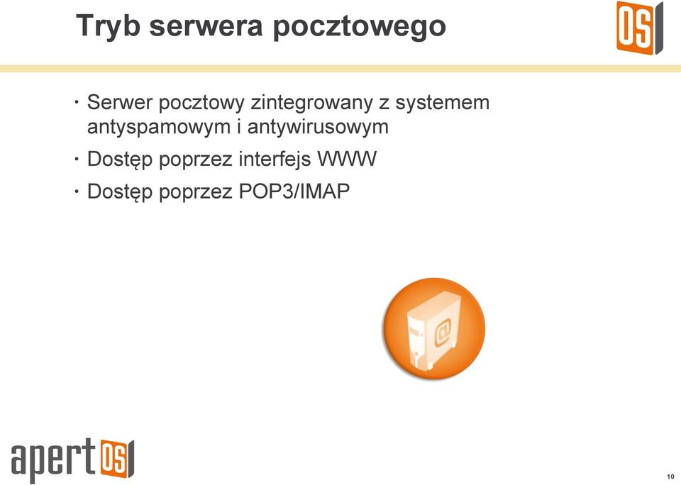 antyspamowym i antywirusowym Dostęp