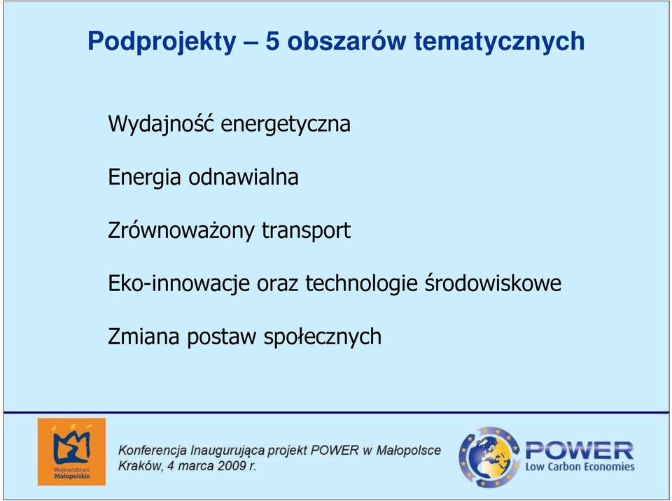 ZrównowaŜony transport Eko-innowacje oraz