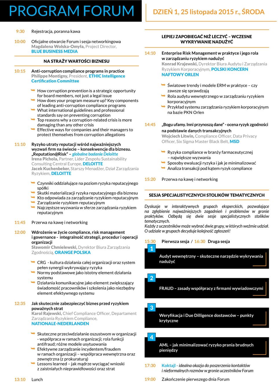 Anti-corruption compliance programs in practice Philippe Montigny, President, ETHIC Intelligence Certification Committee How corruption prevention is a strategic opportunity for board members, not