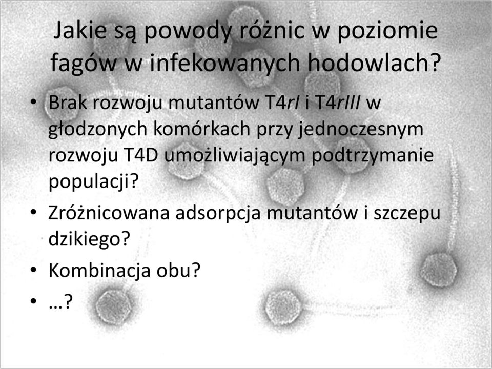 jednoczesnym rozwoju T4D umożliwiającym podtrzymanie populacji?