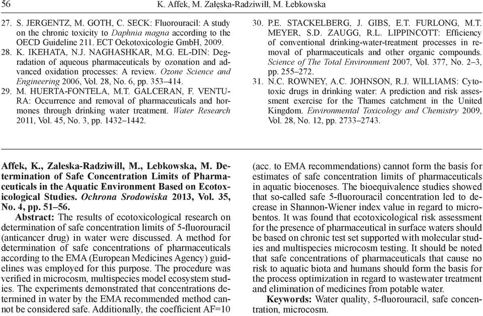 Ozone Science and Engineering 2006, Vol. 28, No. 6, pp. 353 414. 29. M. HUERTA-FONTELA, M.T. GALCERAN, F.