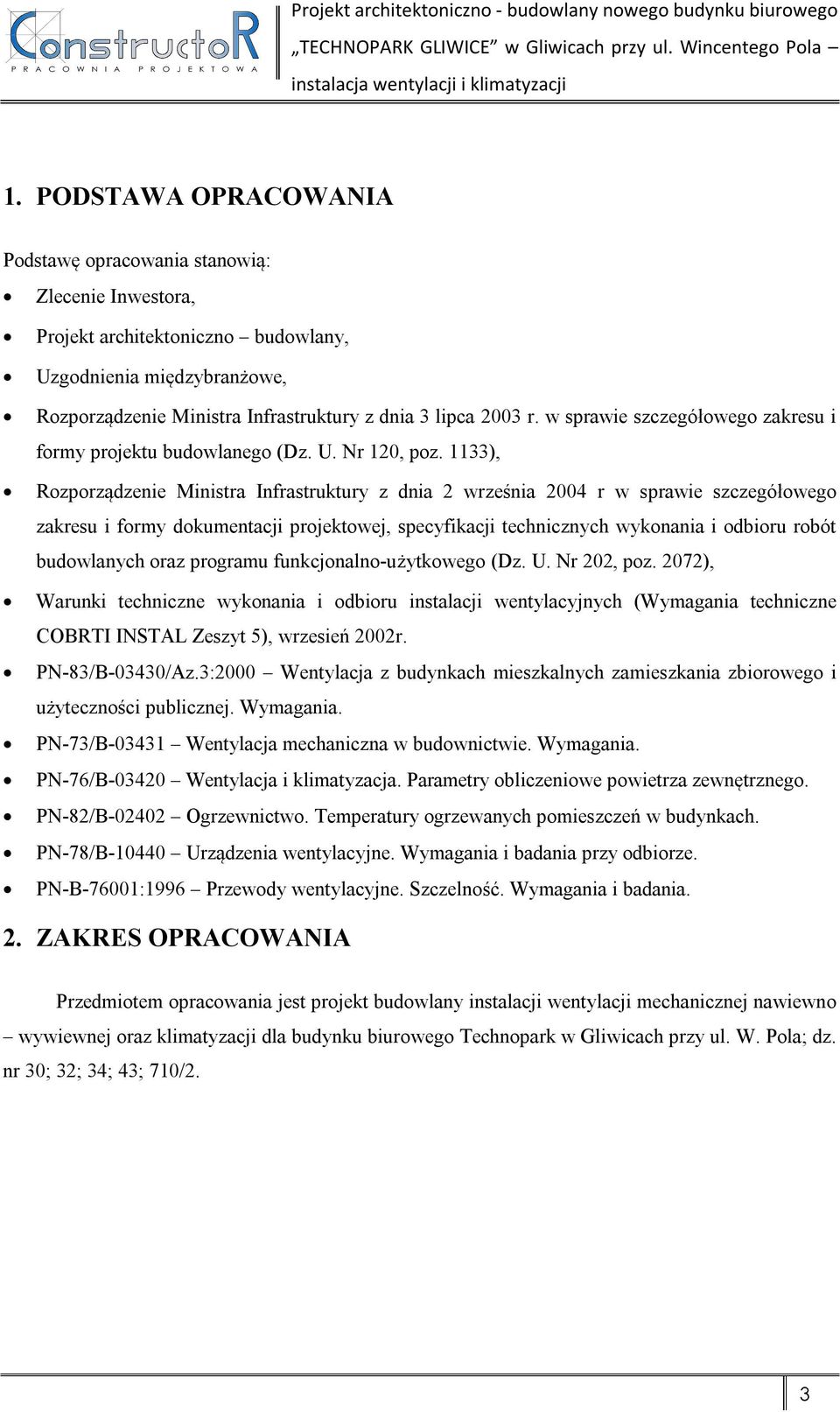 w sprawie szczegółowego zakresu i formy projektu budowlanego (Dz. U. Nr 120, poz.