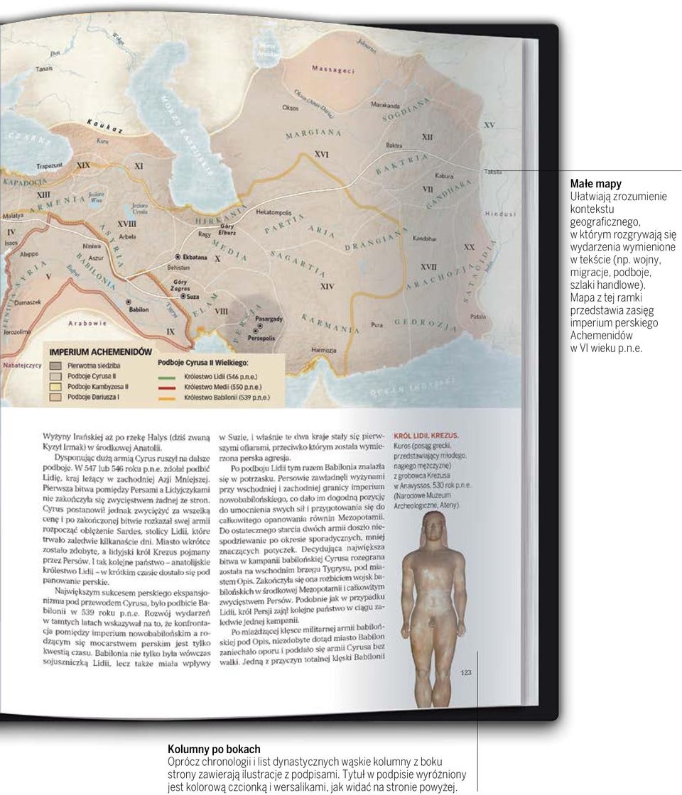 Małe mapy Ułatwiają zrozumienie kontekstu geograficznego, w którym rozgrywają się wydarzenia wymienione w tekście