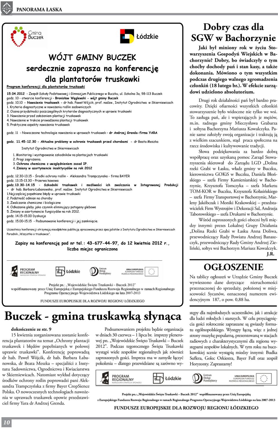 Paweł Wójcik, prof. nadzw., Instytut Ogrodnictwa w Skierniewicach 1. Kryteria diagnostyczne w nawożeniu roślin sadowniczych 2.