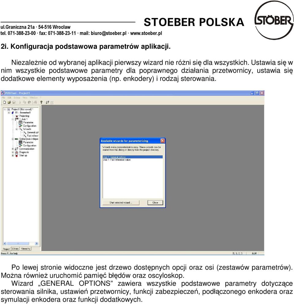 enkodery) i rodzaj sterowania. Po lewej stronie widoczne jest drzewo dostępnych opcji oraz osi (zestawów parametrów).