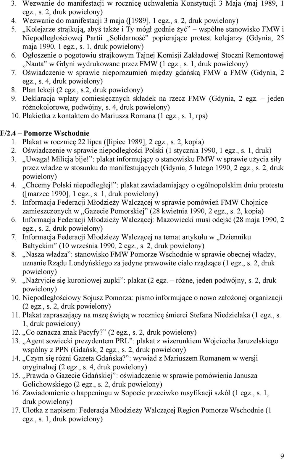 Ogłoszenie o pogotowiu strajkowym Tajnej Komisji Zakładowej Stoczni Remontowej Nauta w Gdyni wydrukowane przez FMW (1 egz., s. 1, druk 7.