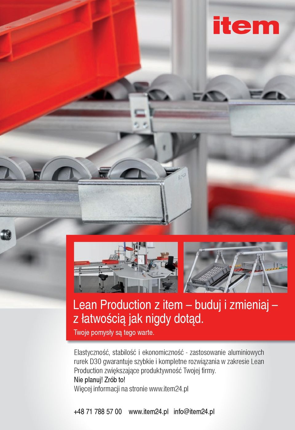 kompletne rozwiązania w zakresie Lean Production zwiększające produktywność Twojej firmy.