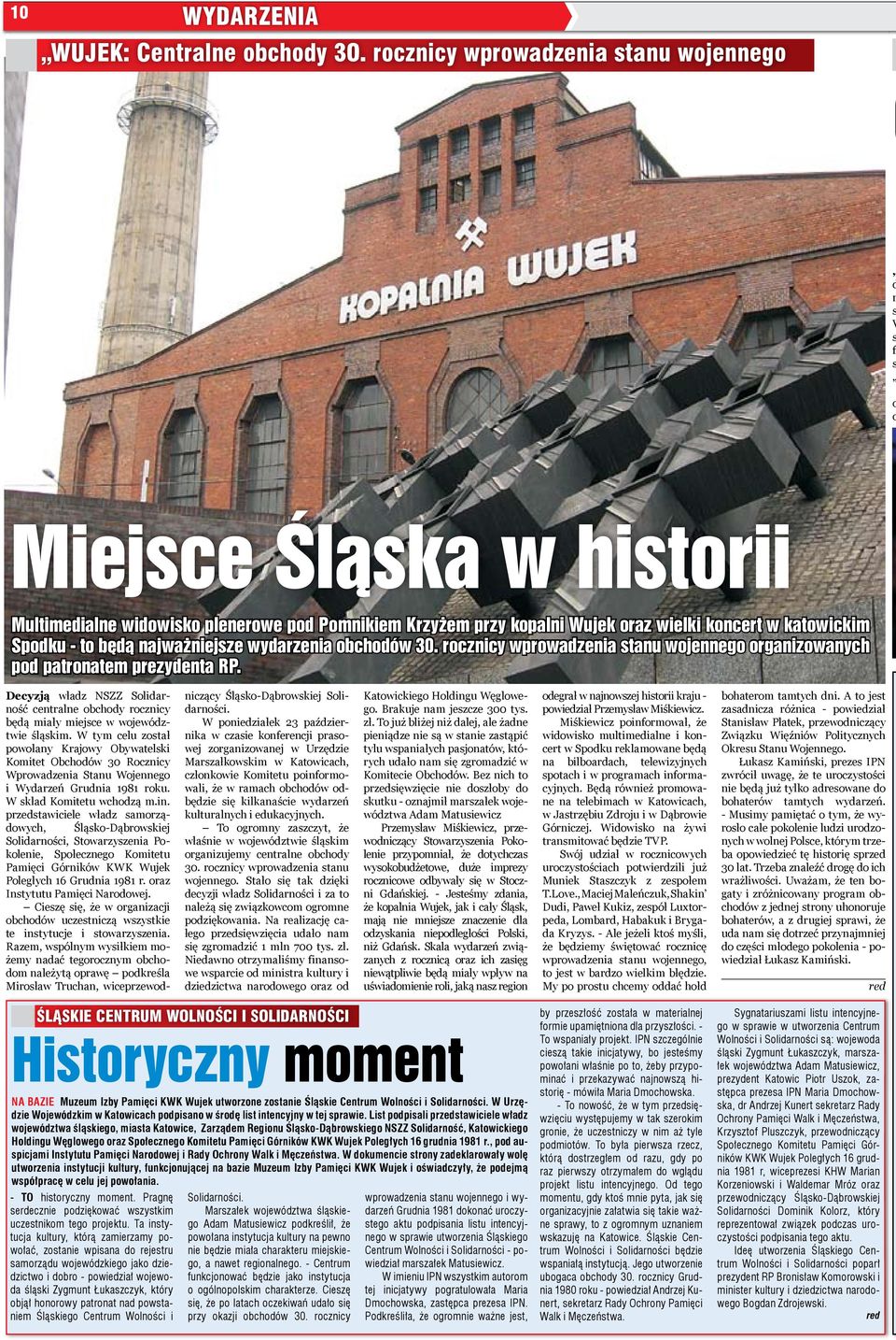 30 Roczcy Wroazea Stau Wojeego Wyarzeń Grua 1981 roku W kła Komtetu chozą m rzetacele łaz amorząoych, Śląko-Dąbrokej Solarośc, Stoarzyzea Pokolee, Sołeczego Komtetu Pamęc Górkó KWK Wujek Poległych 16