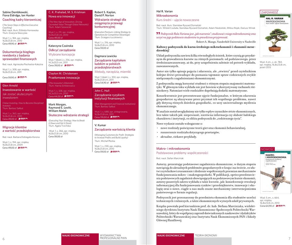 miękka, Glen Arnold Inwestowanie w wartość Jak zostać skutecznym inwestorem (Value Investing. How to Become Disciplined Investor) Tłum. Bartosz Sałbut Wyd. 1, s. 363, opr.