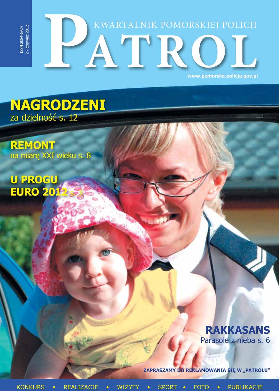 8 U PROGU EURO 2012 s. 3 RAKKASANS Parasole z nieba s.