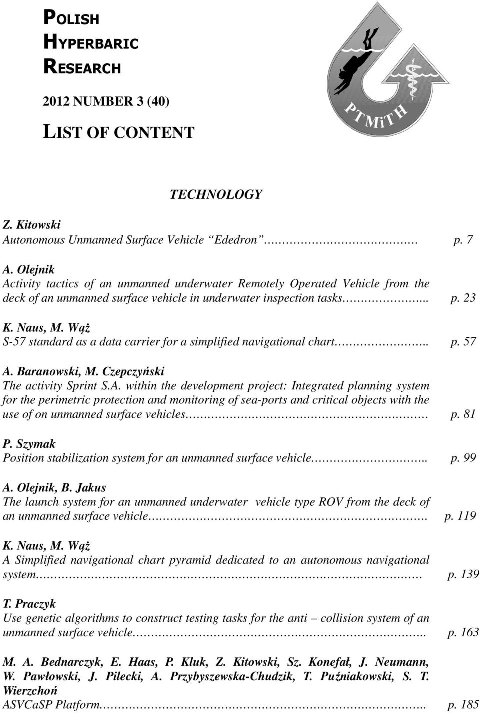 Wąż S-57 standard as a data carrier for a simplified navigational chart.. p. 57 A.