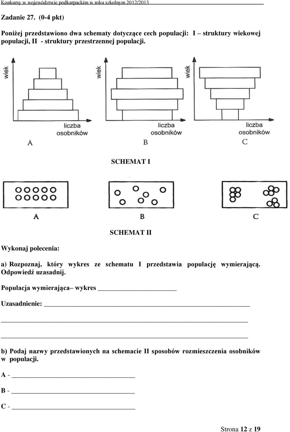 struktury przestrzennej populacji.