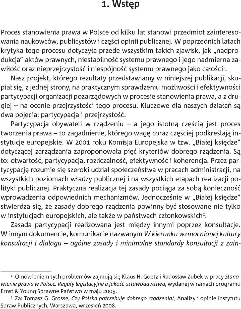 niespójność systemu prawnego jako całości 1.