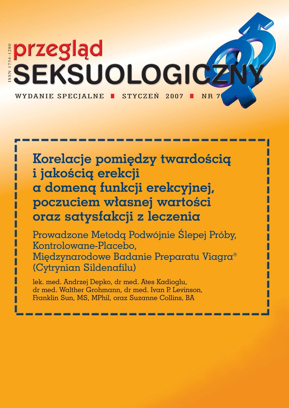 Próby, Kontrolowane-Placebo, Mi dzynarodowe Badanie Preparatu Viagra (Cytrynian Sildenafilu) lek. med.