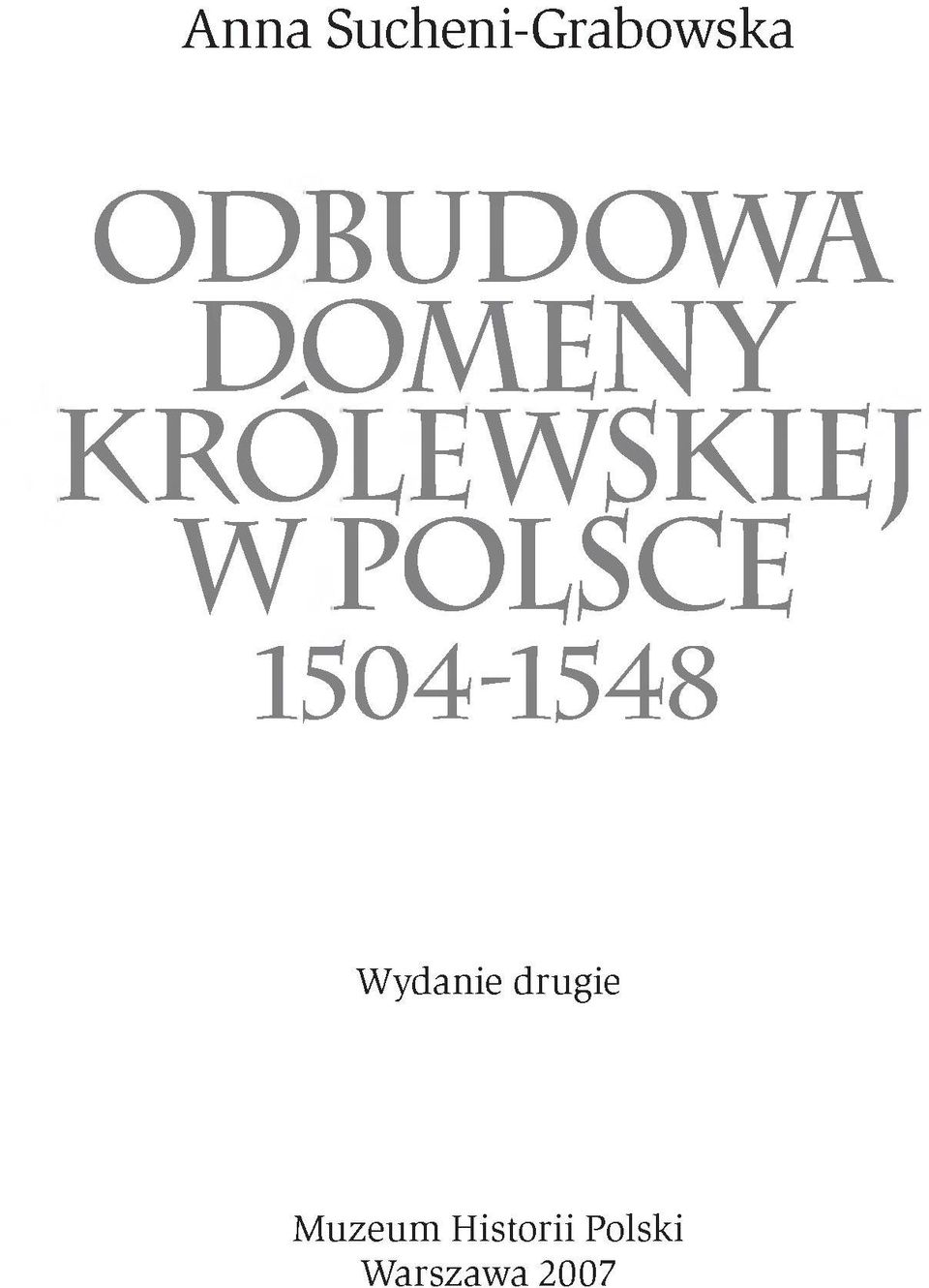 p o lsc e 1504-1548 Wydanie drugie