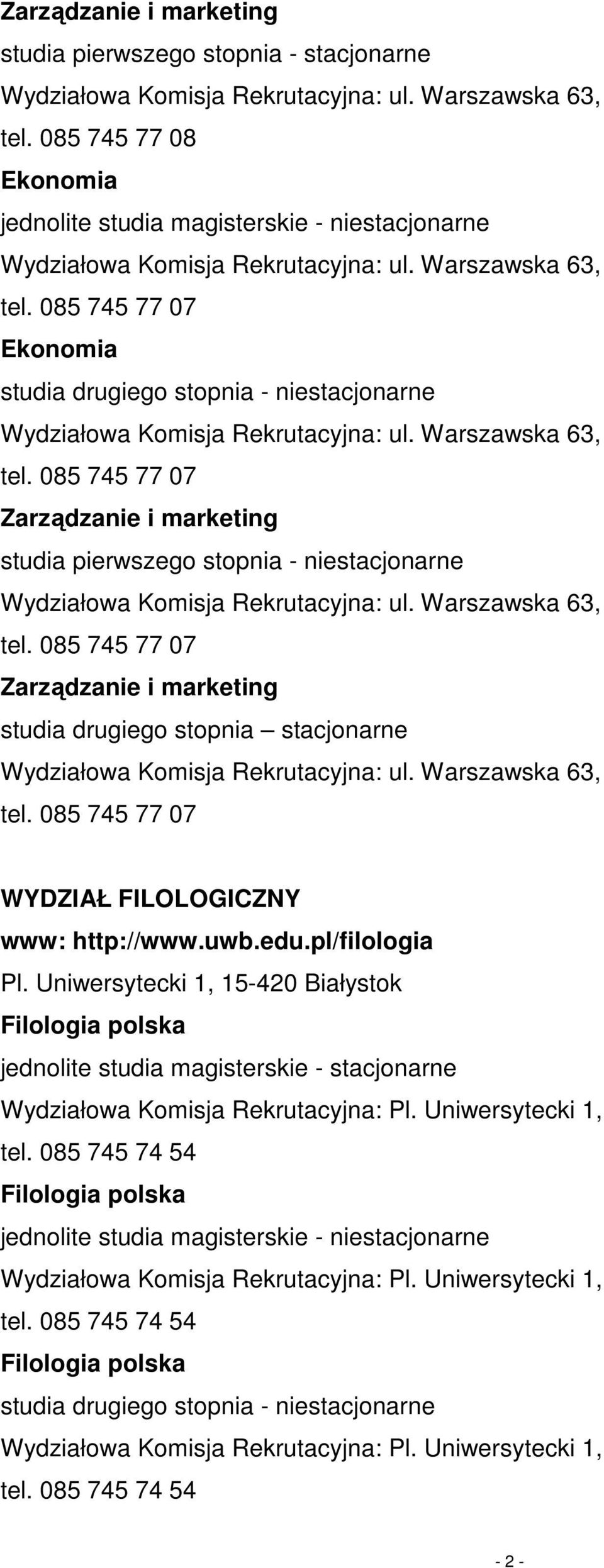 studia drugiego stopnia stacjonarne WYDZIAŁ FILOLOGICZNY www: http://www.uwb.edu.