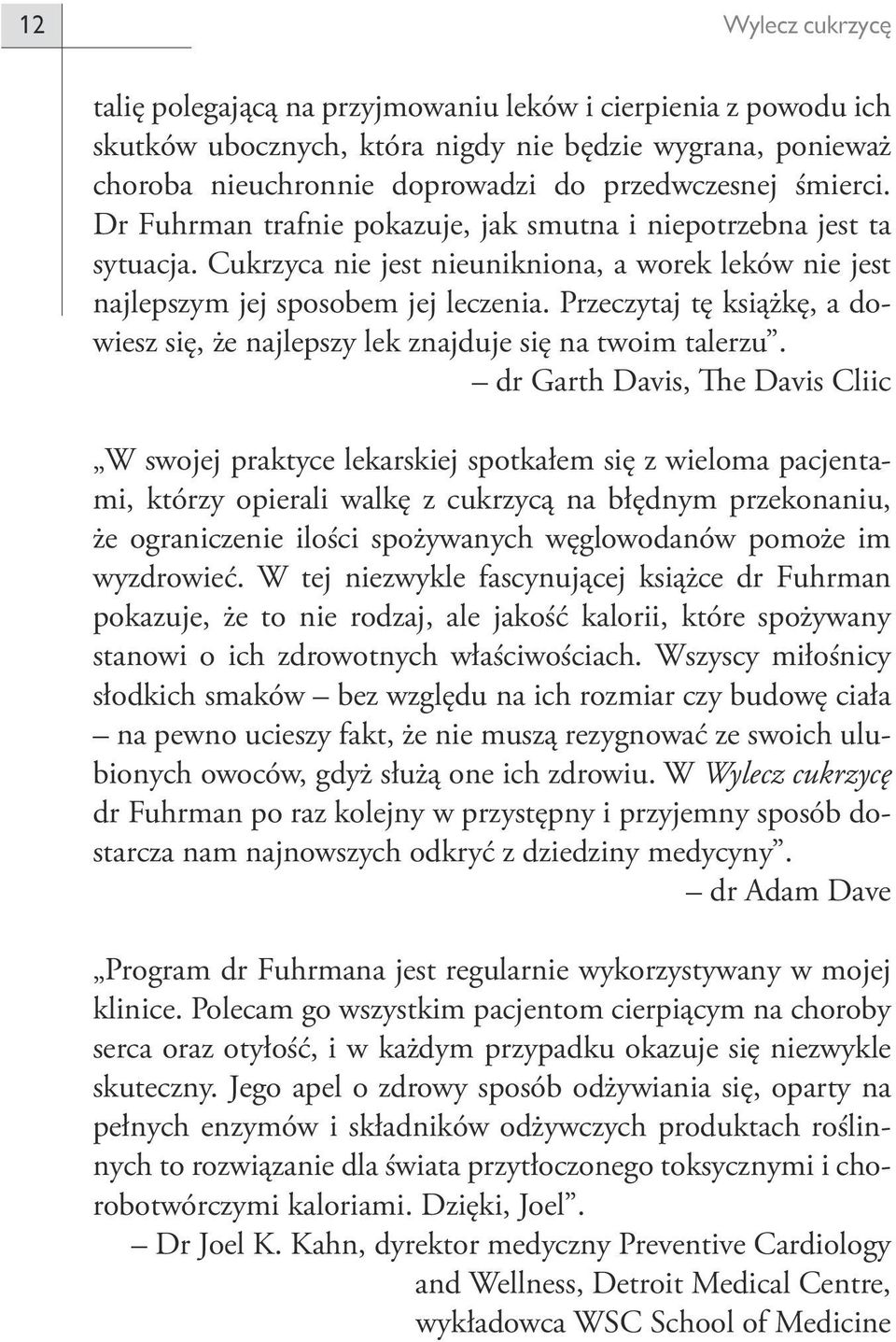 Przeczytaj tę książkę, a dowiesz się, że najlepszy lek znajduje się na twoim talerzu.