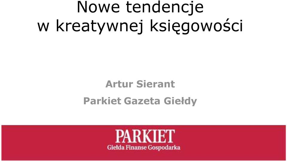 księgowości Artur