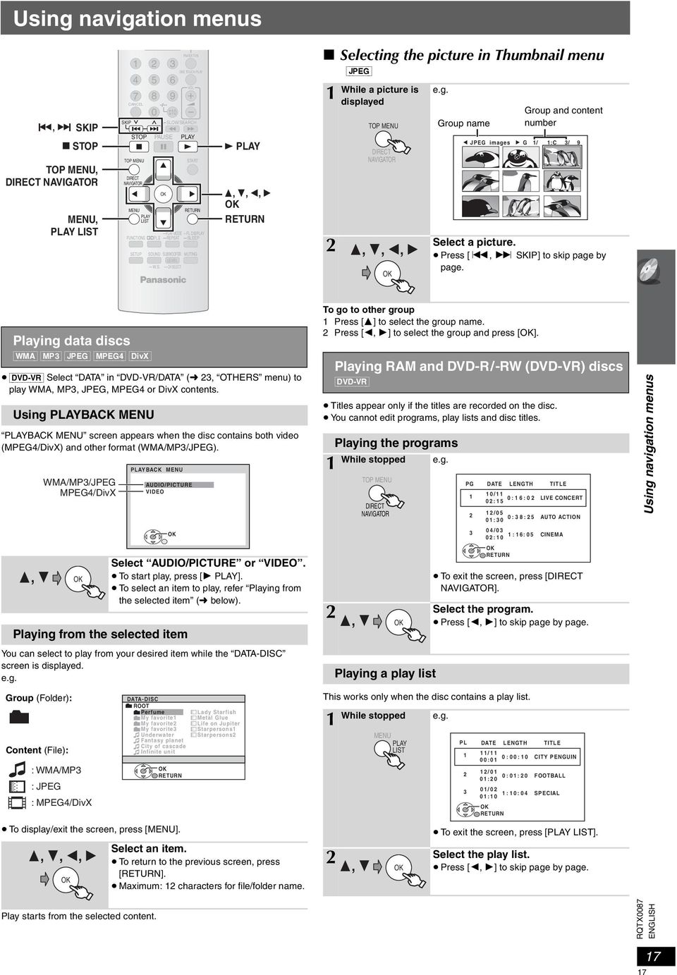 MENU FUNCTIONS SETUP LIST PL SOUND -W.S. - MODE -REPEAT SUBWOOFER LEVEL -CH SELECT -FL DIS -SLEEP MUTING Select a picture. 2 Press [:, 9 SKIP] to skip page by page.