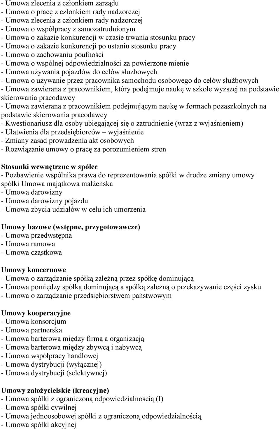 pojazdów do celów służbowych - Umowa o używanie przez pracownika samochodu osobowego do celów służbowych - Umowa zawierana z pracownikiem, który podejmuje naukę w szkole wyższej na podstawie