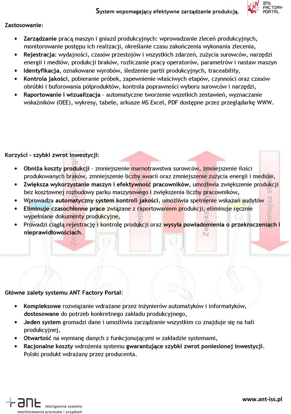 wyrobów, śledzenie partii produkcyjnych, traceability, Kontrola jakości, pobieranie próbek, zapewnienie właściwych etapów, czynności oraz czasów obróbki i buforowania półproduktów, kontrola