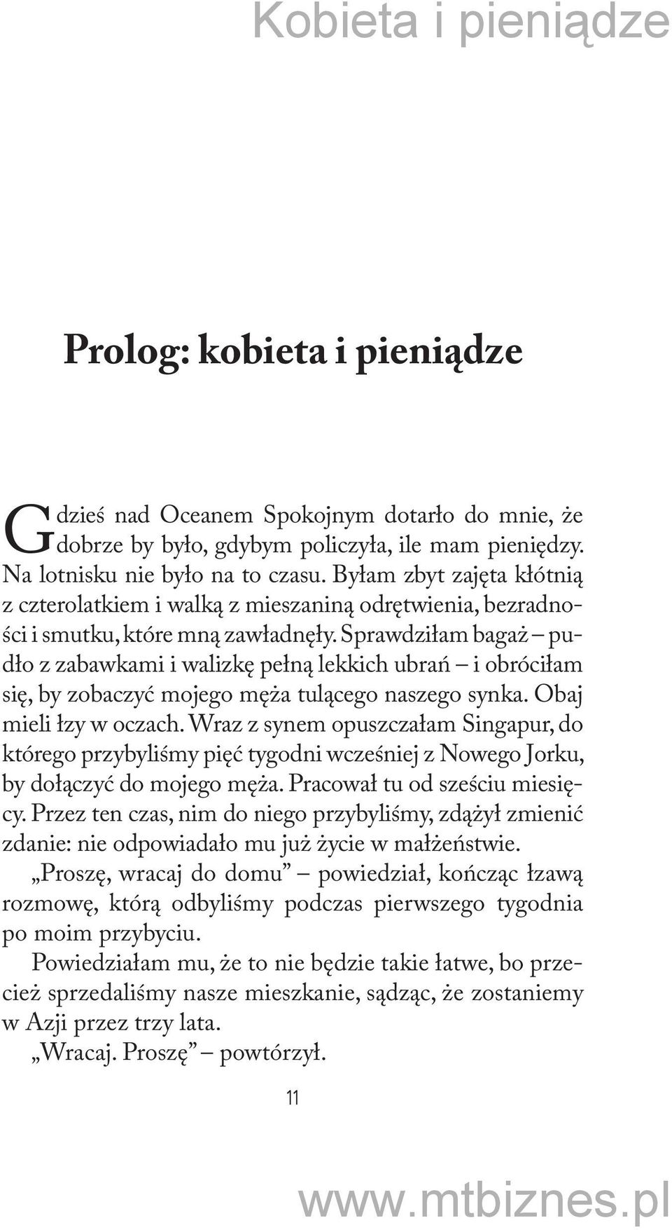 Sprawdziłam bagaż pudło z zabawkami i walizkę pełną lekkich ubrań i obróciłam się, by zobaczyć mojego męża tulącego naszego synka. Obaj mieli łzy w oczach.