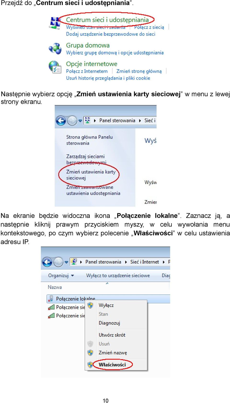 Na ekranie będzie widoczna ikona Połączenie lokalne.