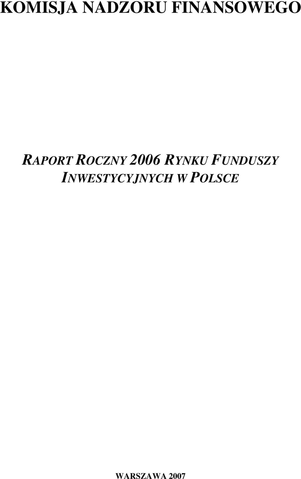 ROCZNY 2006 RYNKU