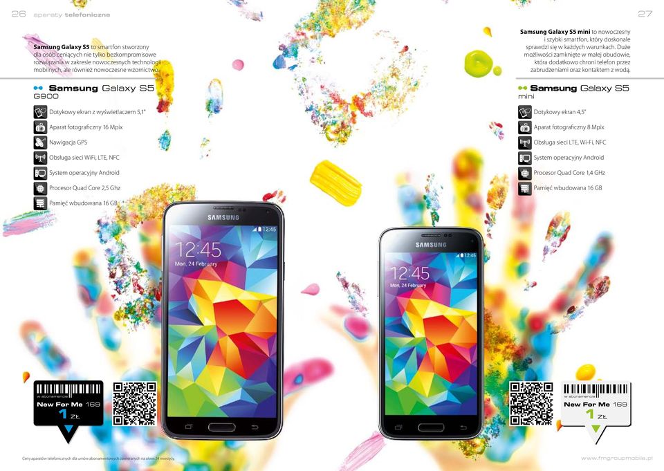 Samsung Galaxy S5 G900 Dotykowy ekran z wyświetlaczem 5,1" Aparat fotograficzny 16 Mpix Nawigacja GPS Obsługa sieci WiFi, LTE, NFC System operacyjny Android Procesor Quad Core 2,5 Ghz Samsung Galaxy