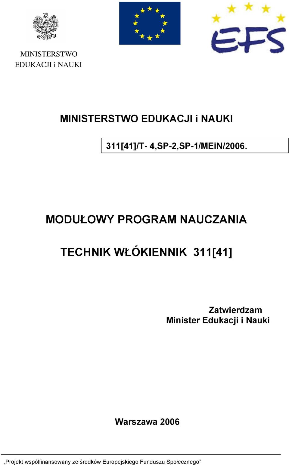 MODUŁOWY PROGRAM NAUCZANIA TECHNIK WŁÓKIENNIK