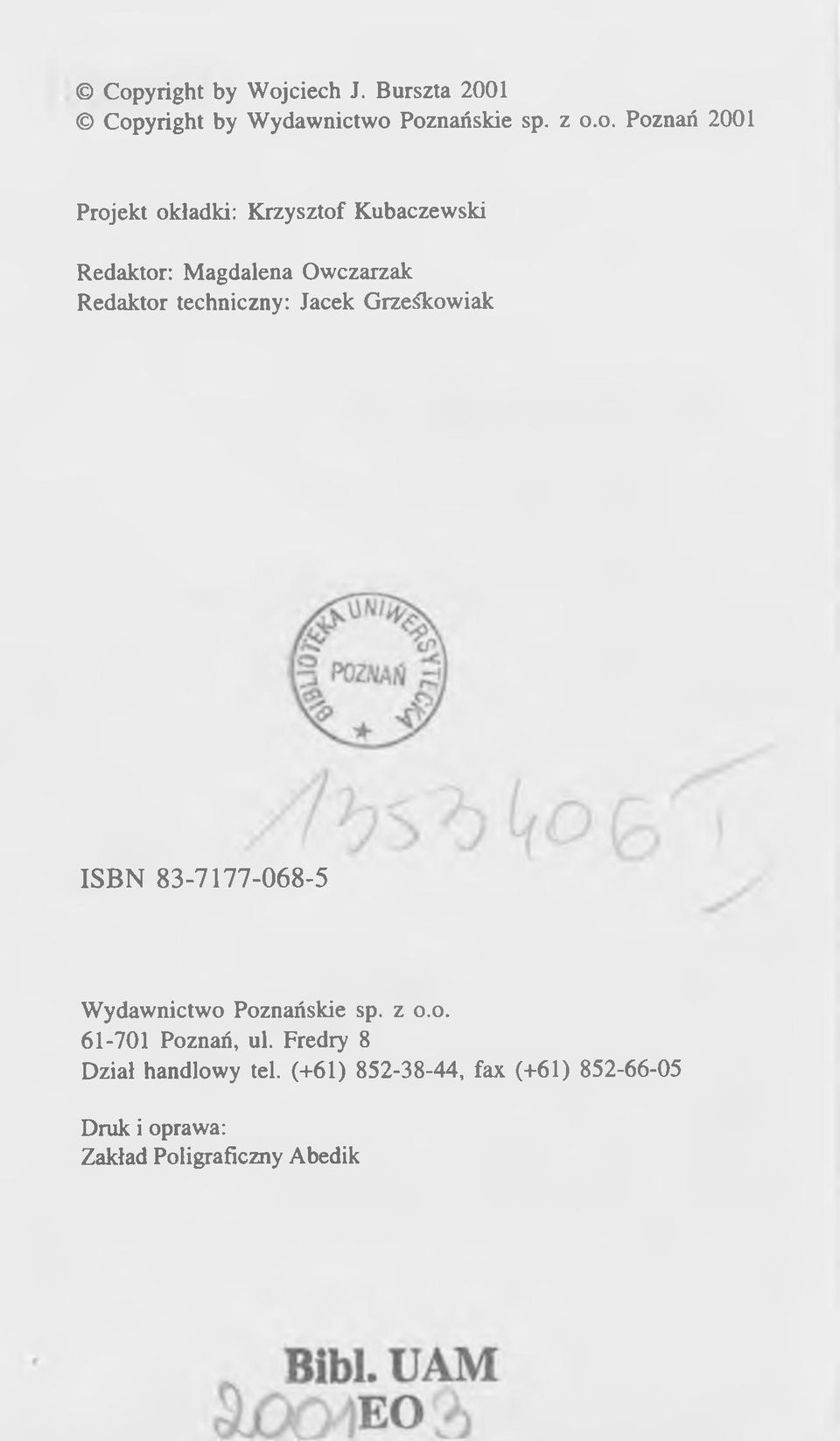 Grześkowiak ISBN 83-7177-068-5 Wydawnictwo Poznańskie sp. z o.o. 61-701 Poznań, ul.
