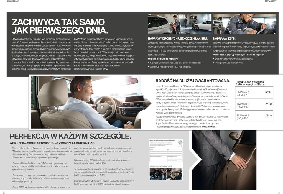 Pracownicy serwisu BMW dzięki szkoleniom korzystają z aktualnej wiedzy i doświadczenia oraz najnowszych technologii.