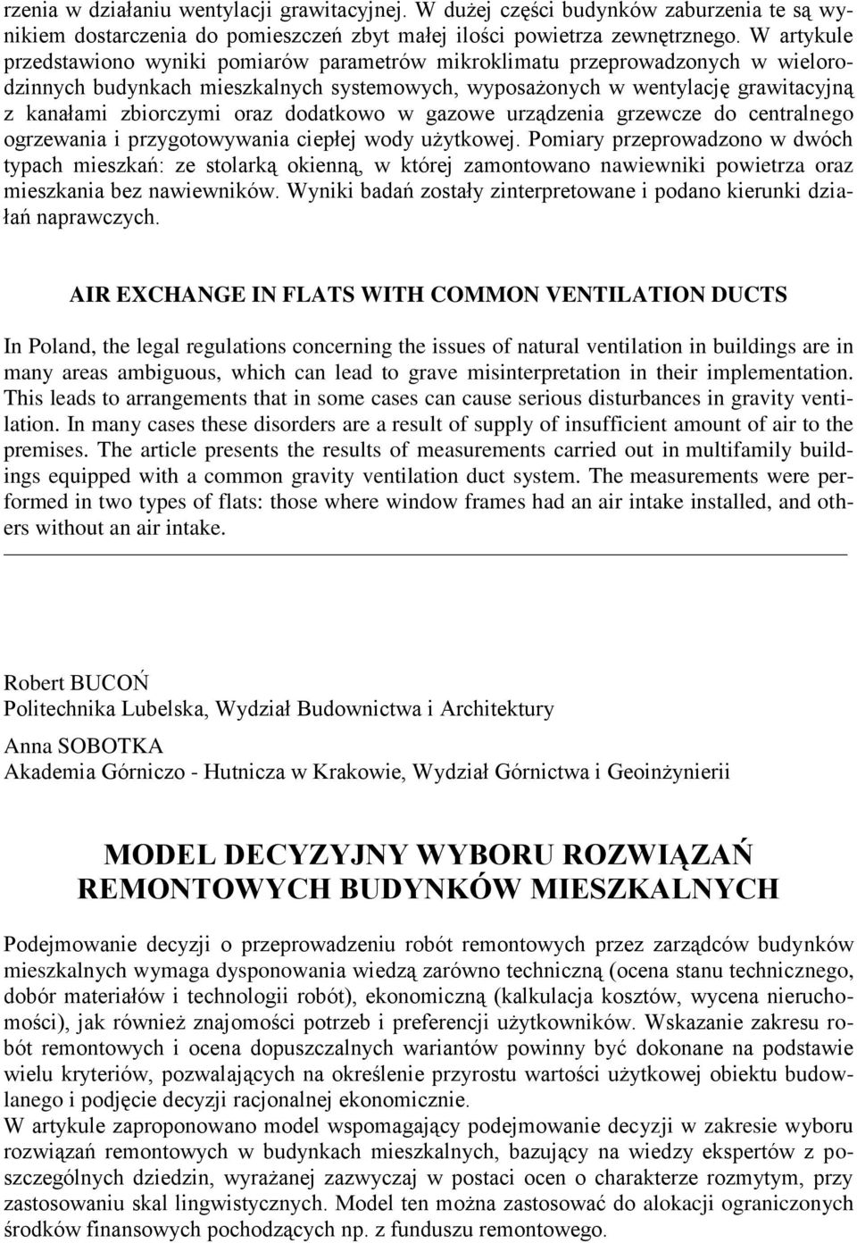 oraz dodatkowo w gazowe urządzenia grzewcze do centralnego ogrzewania i przygotowywania ciepłej wody użytkowej.