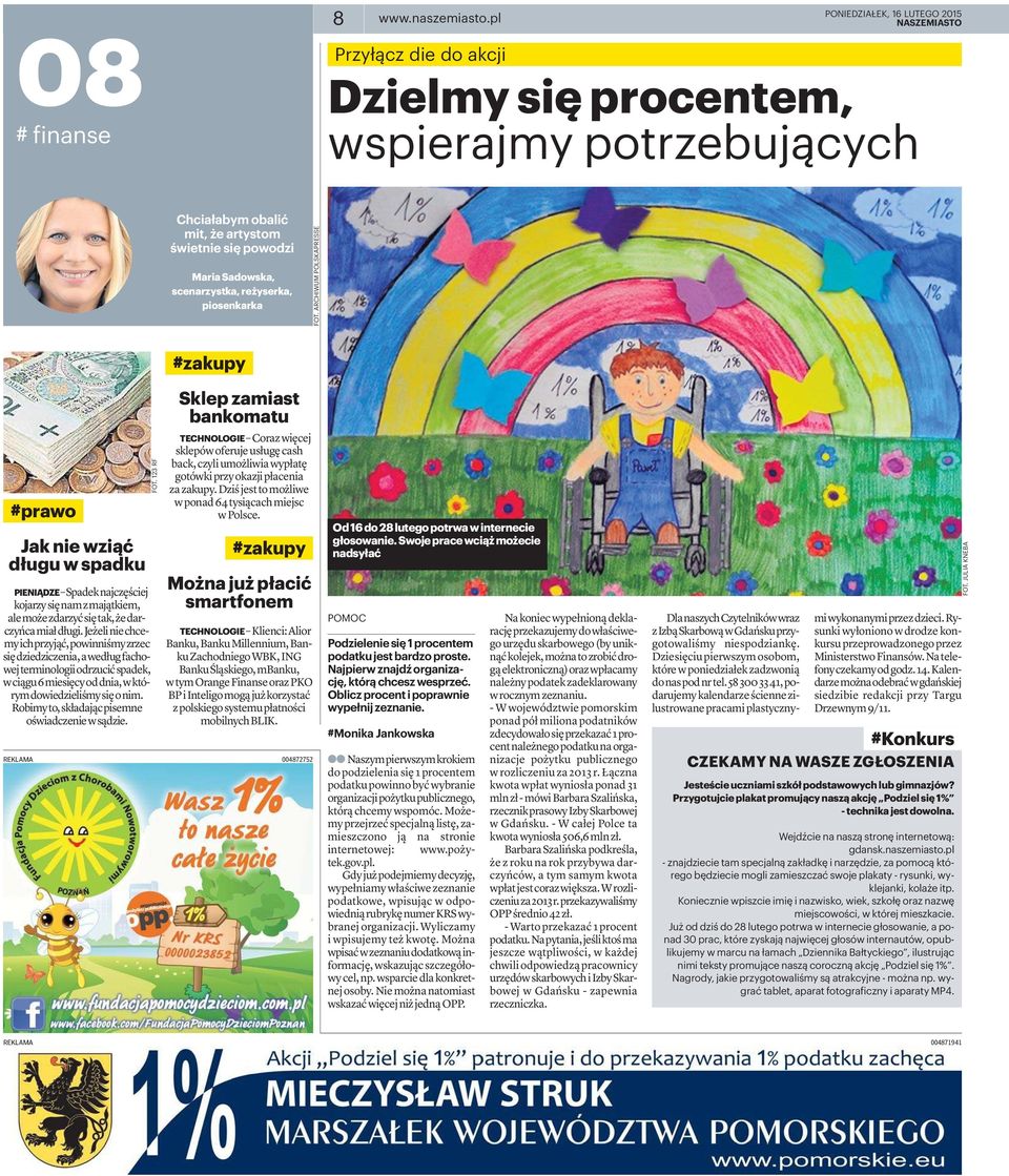 ARCHIWUM POLSKAPRESSE #prawo Jak nie wziąć długu w spadku PIENIĄDZE Spadeknajczęściej kojarzysięnamzmajątkiem, alemożezdarzyćsiętak,żedarczyńcamiałdługi.