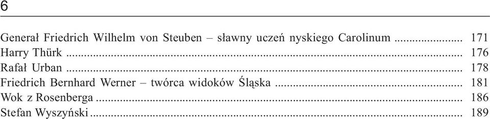 .. 178 riedrich Bernhard Werner twórca widoków Œl¹ska.