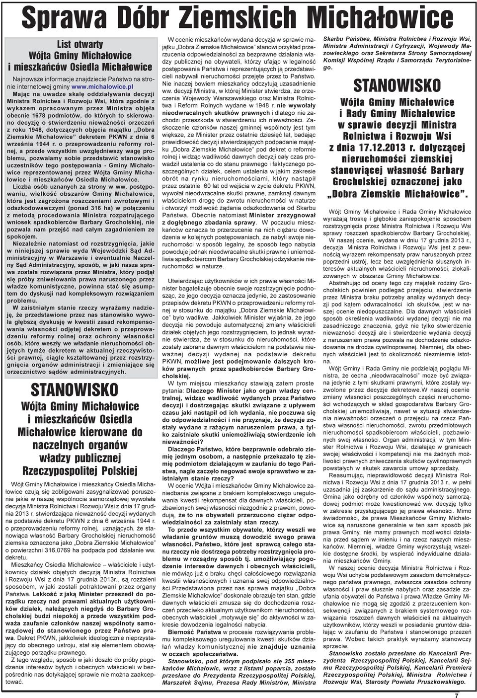 stwierdzeniu niewa noœci orzeczeñ z roku 1948, dotycz¹cych objêcia maj¹tku Dobra Ziemskie Micha³owice dekretem PKWN z dnia 6 wrzeœnia 1944 r.