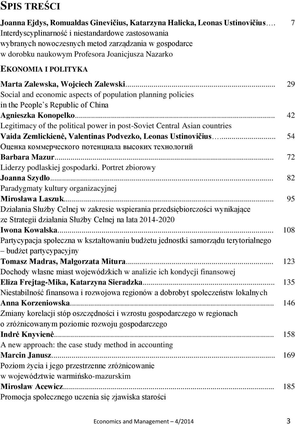 Wojciech Zalewski... Social and economic aspects of population planning policies in the People s Republic of China Agnieszka Konopelko.