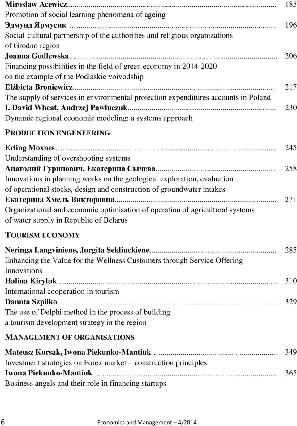 .. The supply of services in environmental protection expenditures accounts in Poland I. David Wheat, Andrzej Pawluczuk.