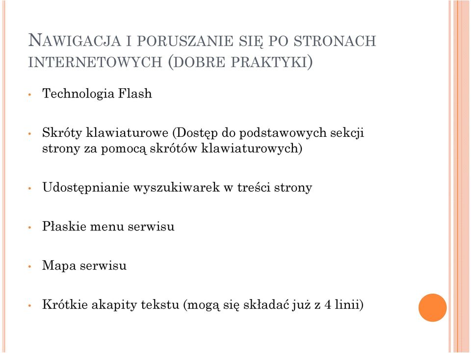 za pomocą skrótów klawiaturowych) Udostępnianie wyszukiwarek w treści strony