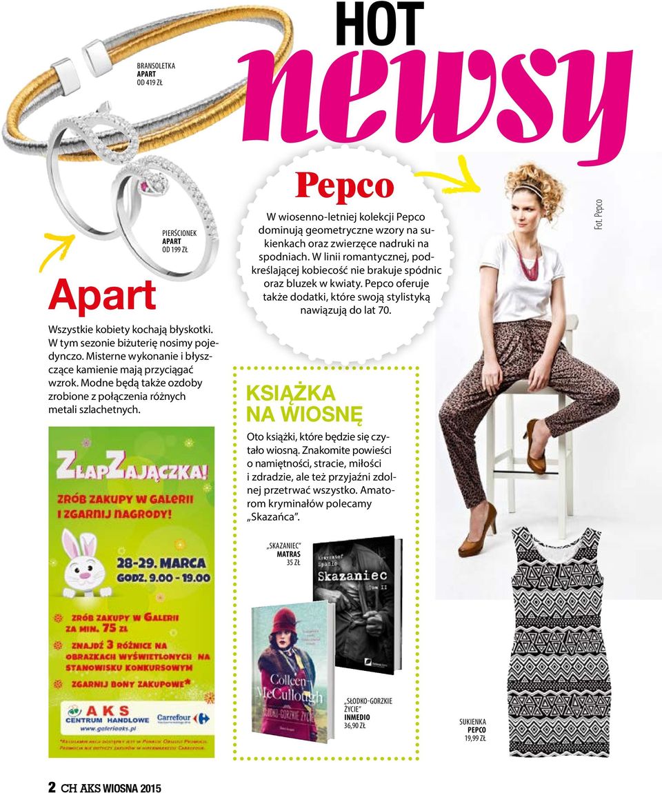 Pepco Pepco W wiosenno-letniej kolekcji Pepco dominują geometryczne wzory na sukienkach oraz zwierzęce nadruki na spodniach.