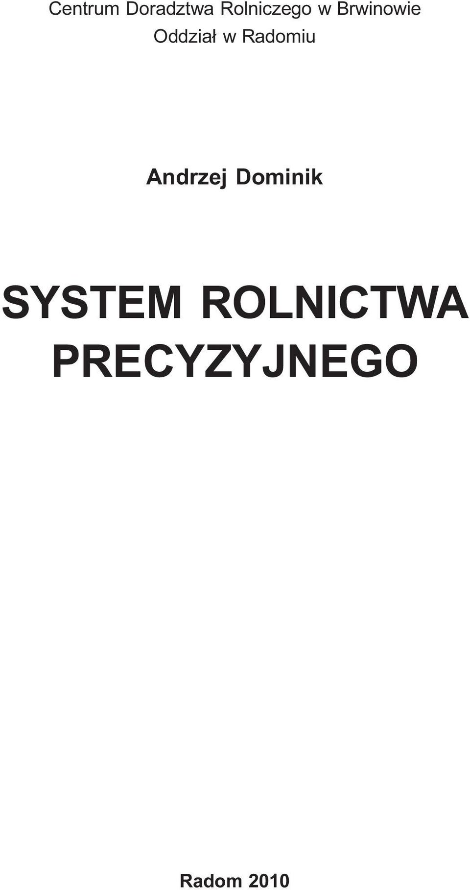 Andrzej Dominik SYSTEM