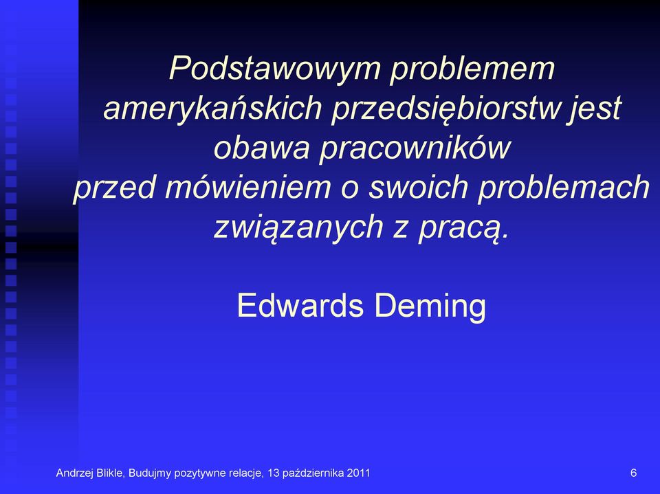 problemach związanych z pracą.