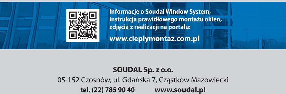 portalu: SOUDAL Sp. z o.o. 05-152 Czosnów, ul.