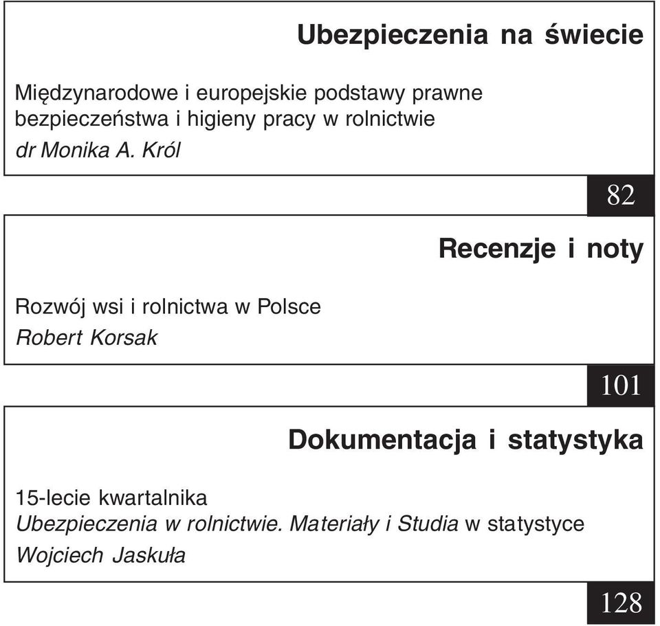 Król 82 Recenzje i noty Rozwój wsi i rolnictwa w Polsce Robert Korsak 101