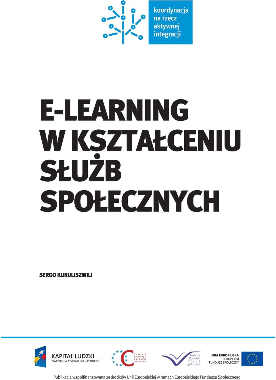 Publikacja współfinansowana ze środków