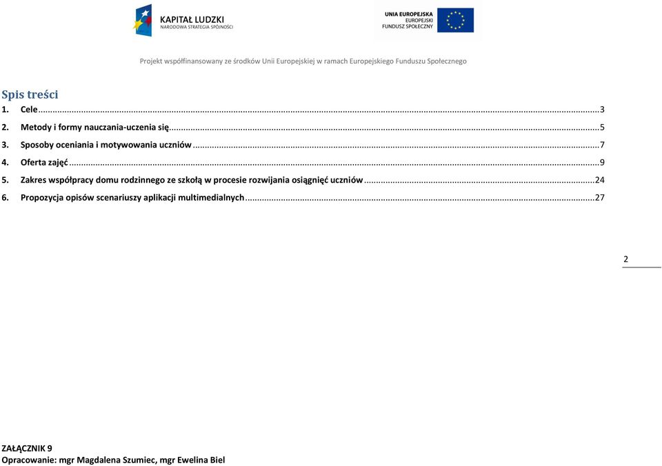 Zakres współpracy domu rodzinnego ze szkołą w procesie rozwijania