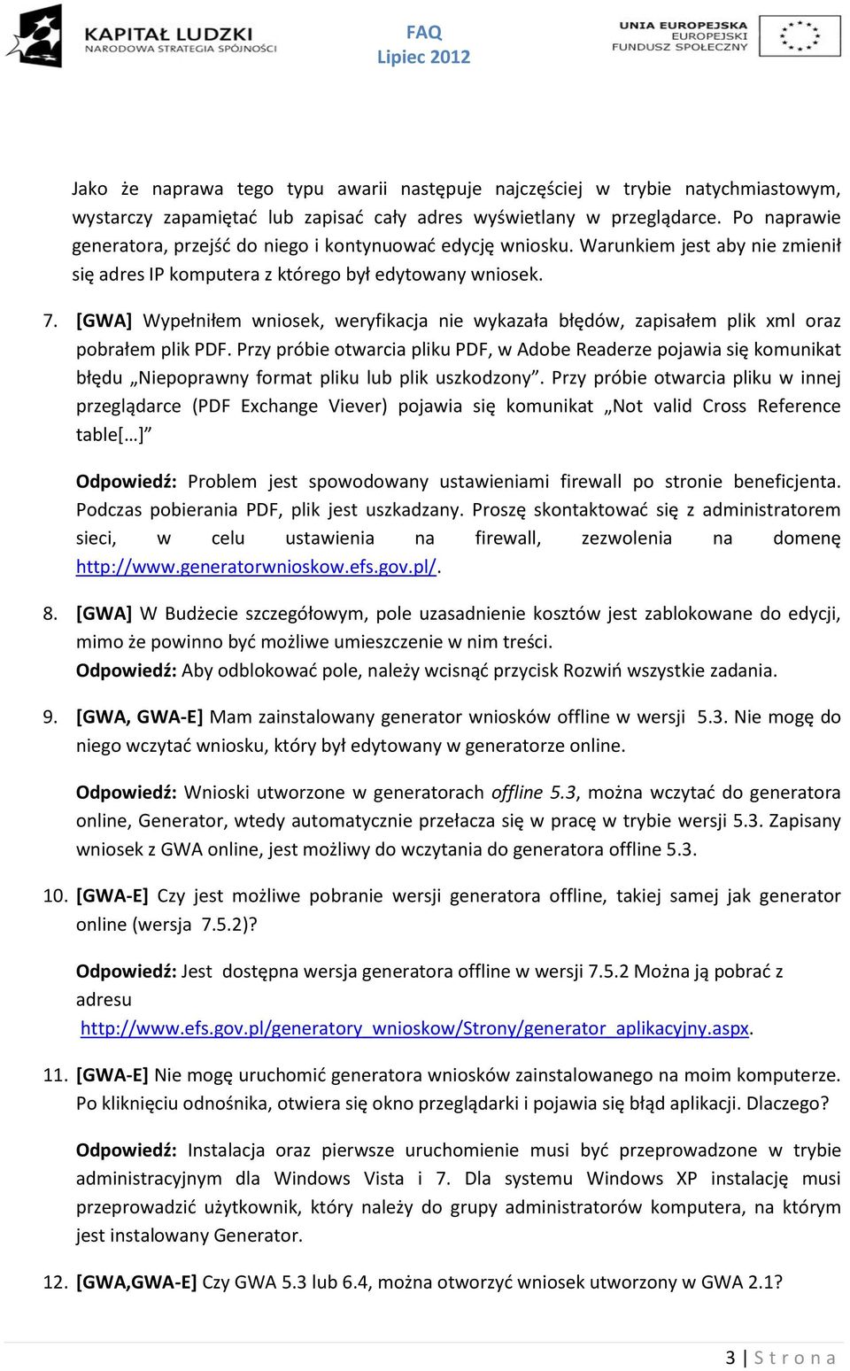 [GWA] Wypełniłem wniosek, weryfikacja nie wykazała błędów, zapisałem plik xml oraz pobrałem plik PDF.