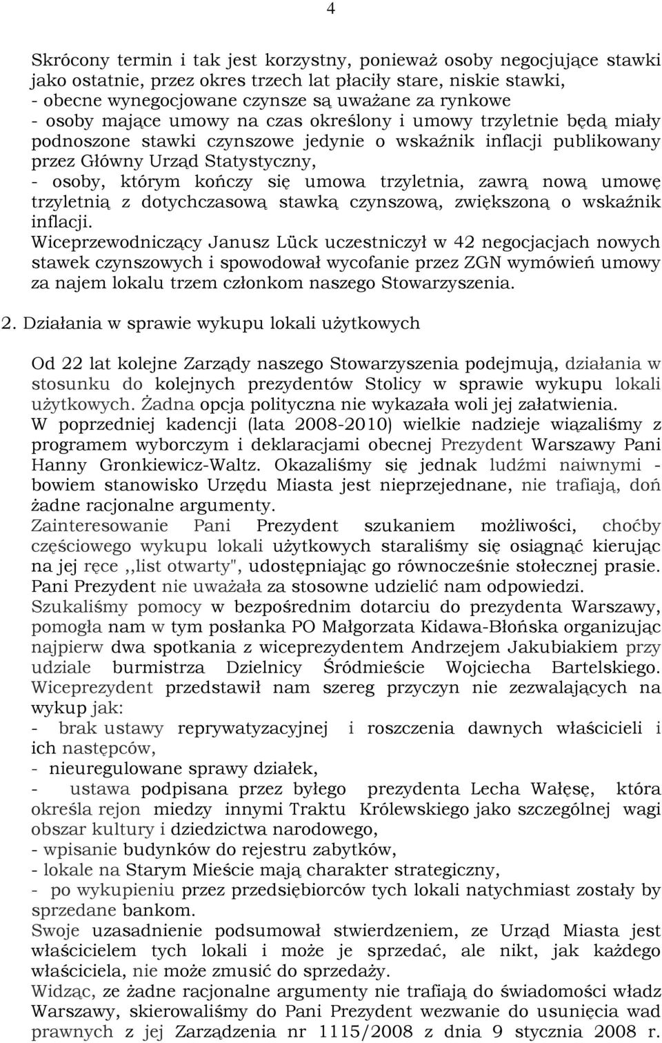 umowa trzyletnia, zawrą nową umowę trzyletnią z dotychczasową stawką czynszową, zwiększoną o wskaźnik inflacji.