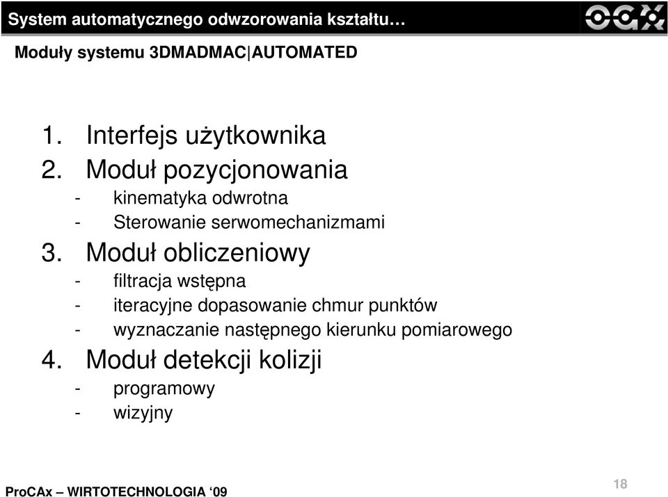 Moduł obliczeniowy - filtracja wstępna - iteracyjne dopasowanie chmur punktów