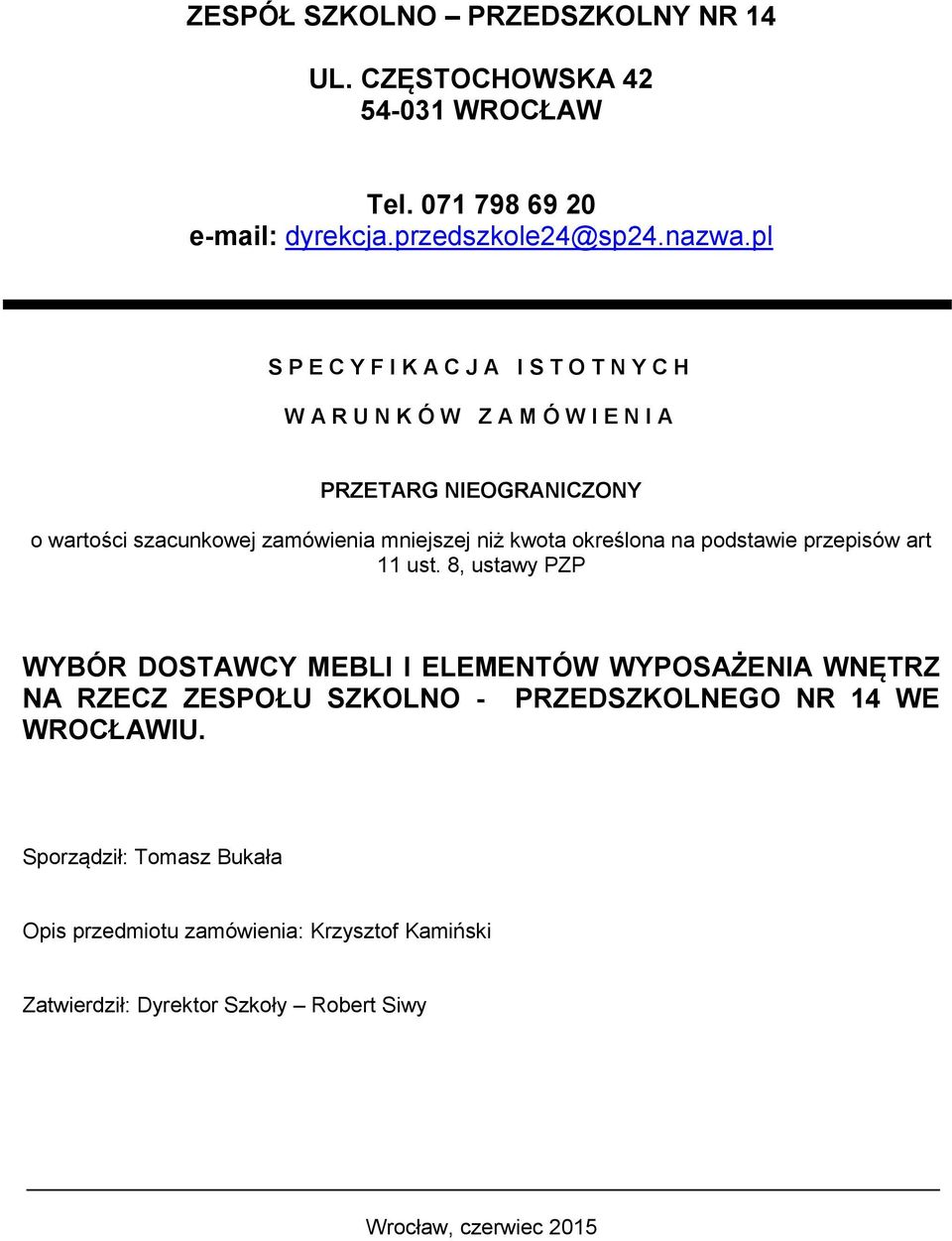 niż kwota określona na podstawie przepisów art 11 ust.